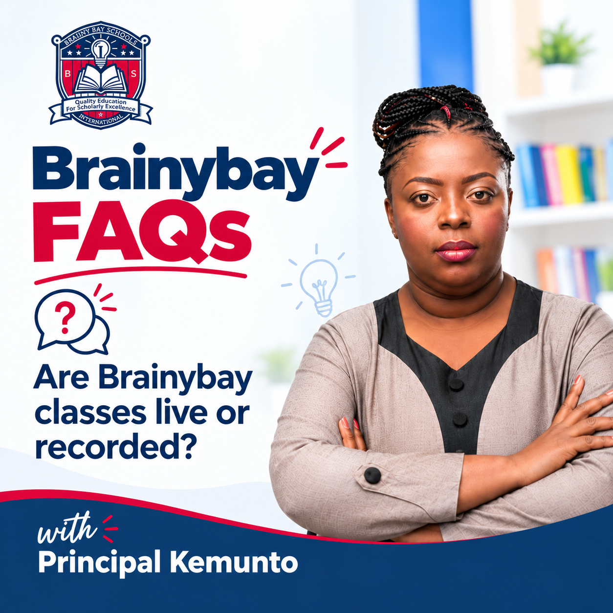 Are Brainybay classes live or recorded?